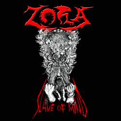 Zora : Slave of Mind